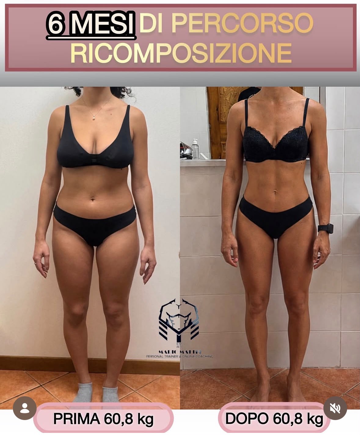 Trasformazione femminile: 6 mesi di ricomposizione a parità di peso